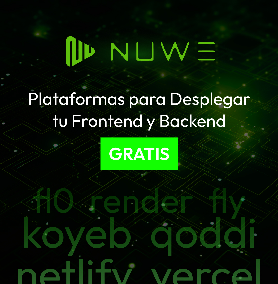 Plataformas para desplegar tu Frontend y Backend gratis